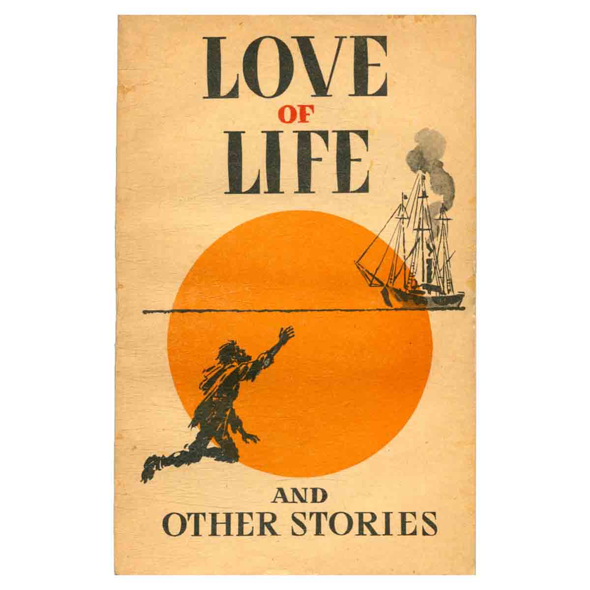 Любовь к жизни и другие рассказы / Love of life and other stories