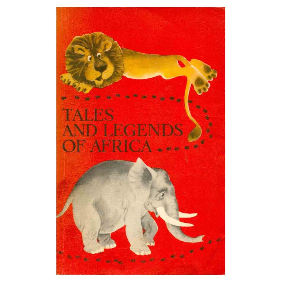 Tales and Legends of Africa / Сказки и легенды Африки