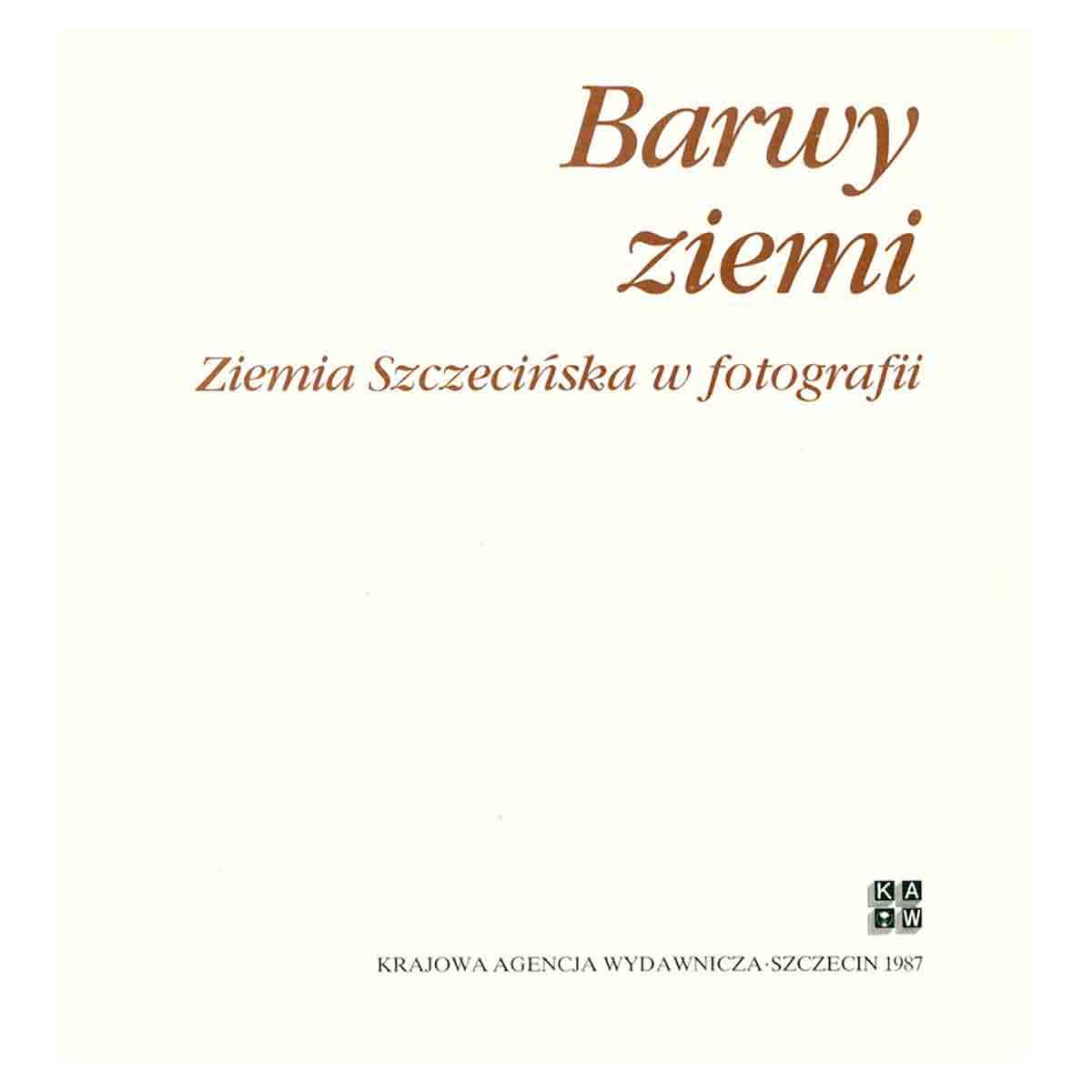 Barwy ziemi. Фотоальбом
